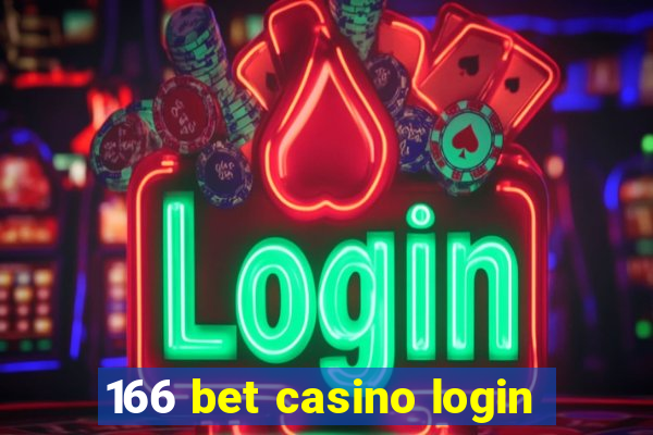 166 bet casino login